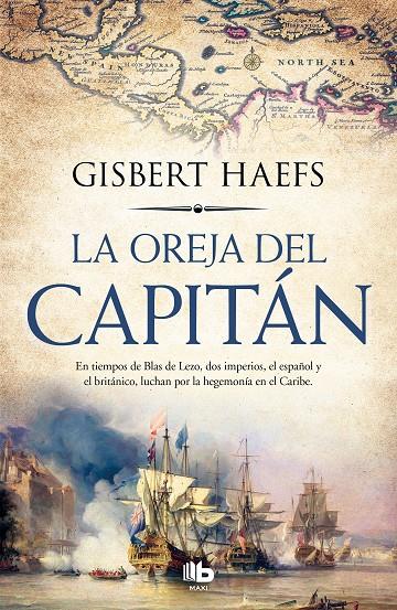 La oreja del capitán | 9788413140735 | Haefs, Gisbert | Librería Castillón - Comprar libros online Aragón, Barbastro