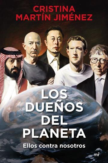 Los dueños del planeta | 9788427051003 | Martín Jiménez, Cristina | Librería Castillón - Comprar libros online Aragón, Barbastro