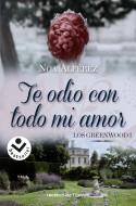 Te odio con todo mi amor (Los Greeenwood 1) | 9788418850066 | Alférez, Noa | Librería Castillón - Comprar libros online Aragón, Barbastro