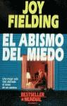 El abismo del miedo | 9788408012740 | Fielding, Joy | Librería Castillón - Comprar libros online Aragón, Barbastro