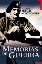 MEMORIAS DE GUERRA | 9788492567331 | MONTGOMERY, BERNARD LAW | Librería Castillón - Comprar libros online Aragón, Barbastro
