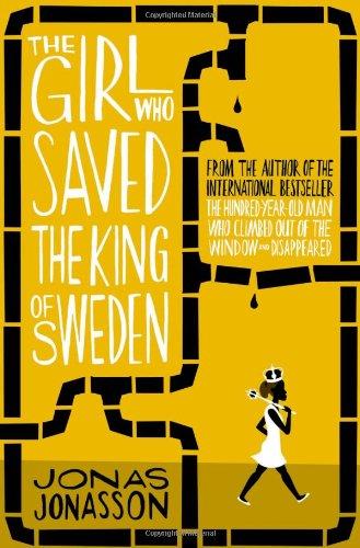 Girl who saved the king of sweden | 9780007557905 | Jonasson, Jonas | Librería Castillón - Comprar libros online Aragón, Barbastro