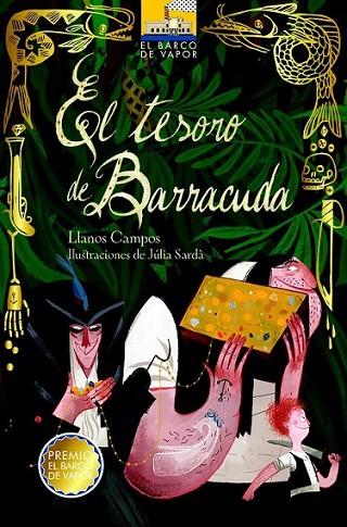 El tesoro de Barracuda  | 9788467552997 | Campos Martínez, Llanos | Librería Castillón - Comprar libros online Aragón, Barbastro