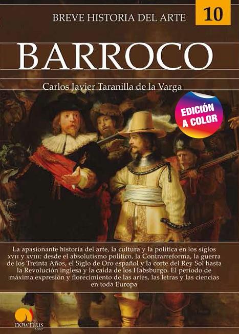 Breve historia del Barroco N. E. color | 9788413051673 | Taranilla de la Varga, Carlos Javier | Librería Castillón - Comprar libros online Aragón, Barbastro