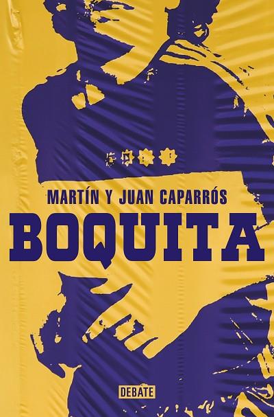 Boquita | 9788418967788 | Caparrós, Martín/Caparrós, Juan | Librería Castillón - Comprar libros online Aragón, Barbastro