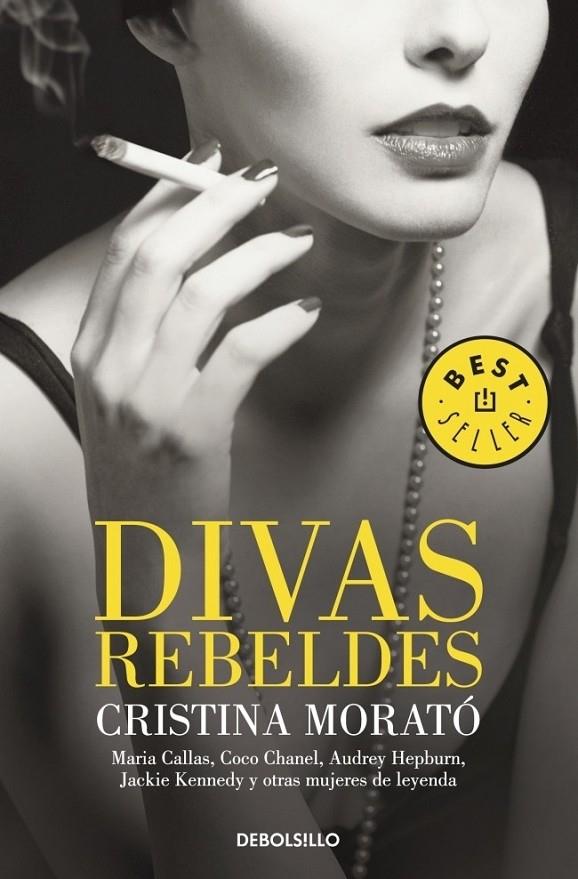 DIVAS REBELDES | 9788499894768 | MORATO, CRISTINA | Librería Castillón - Comprar libros online Aragón, Barbastro
