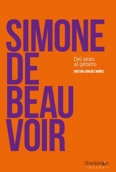Simone de Beauvoir | 9788417822019 | Sánchez Muñoz, Cristina | Librería Castillón - Comprar libros online Aragón, Barbastro