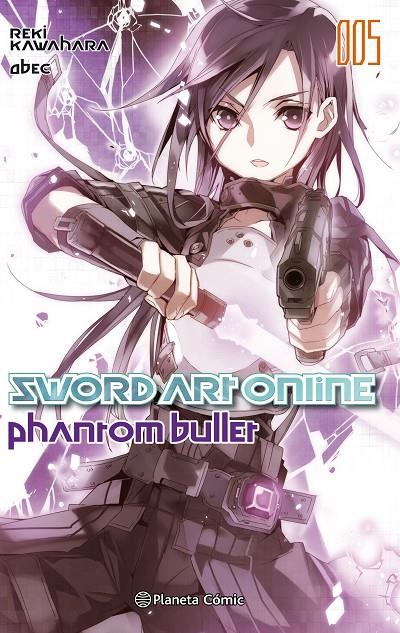 Sword Art Online nº 05 Phantom Bullet 1 de 2 (novela) | 9788491461814 | Reki Kawahara | Librería Castillón - Comprar libros online Aragón, Barbastro