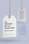 La tiranía de la elección | 9788412479188 | Salecl, Renata | Librería Castillón - Comprar libros online Aragón, Barbastro