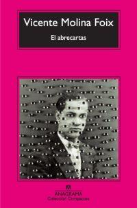 ABRECARTAS, EL | 9788433973894 | MOLINA FOIX, VICENTE | Librería Castillón - Comprar libros online Aragón, Barbastro