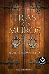 TRAS LOS MUROS | 9788492833160 | ESPONELLÀ, NÚRIA | Librería Castillón - Comprar libros online Aragón, Barbastro