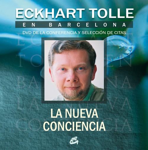 ECKHART TOLLE EN BARCELONA DVD CONFERENCIA NUEVA CONCIENCIA | 9788484452096 | TOLLE, ECKHART | Librería Castillón - Comprar libros online Aragón, Barbastro