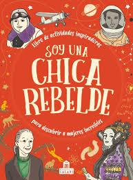 Soy una chica rebelde | 9788893674959 | vv.aa. | Librería Castillón - Comprar libros online Aragón, Barbastro