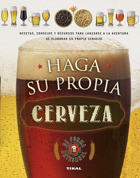 Haga su propia cerveza | 9788499284354 | Susaeta, Equipo | Librería Castillón - Comprar libros online Aragón, Barbastro
