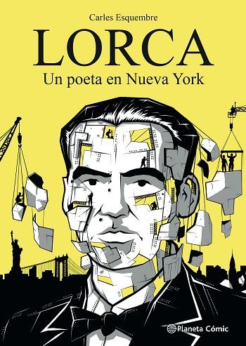 Lorca, un poeta en Nueva York | 9788411404280 | Carles Esquembre | Librería Castillón - Comprar libros online Aragón, Barbastro