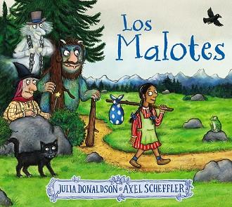 Los Malotes | 9788469667279 | Donaldson, Julia | Librería Castillón - Comprar libros online Aragón, Barbastro
