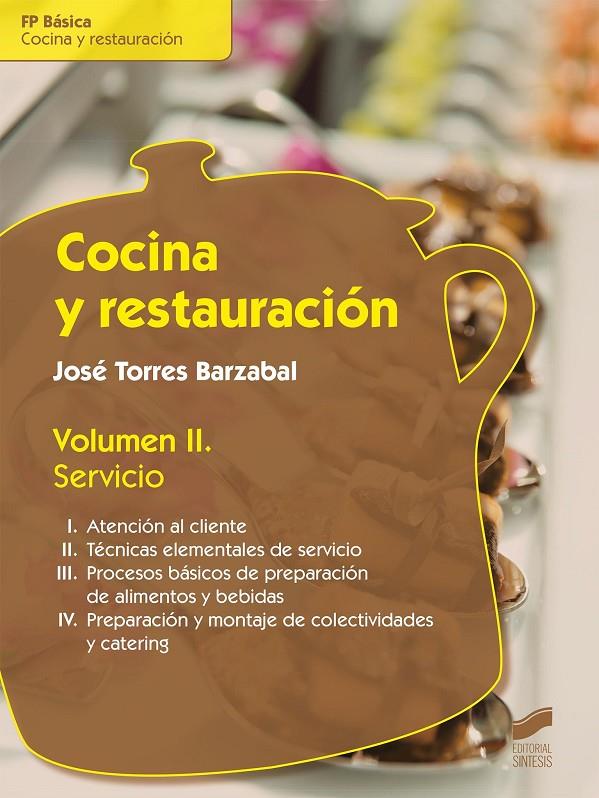 Cocina y restauración | 9788490771778 | Torres Barzabal, José | Librería Castillón - Comprar libros online Aragón, Barbastro