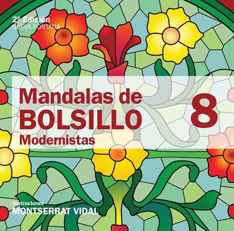 MANDALAS DE BOLSILLO 8 : MODERNIST | 9788496697584 | VIDAL, MONTSERRAT | Librería Castillón - Comprar libros online Aragón, Barbastro