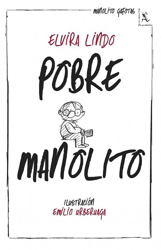 Pobre Manolito - Manolito Gafotas | 9788432214981 | Lindo, Elvira | Librería Castillón - Comprar libros online Aragón, Barbastro
