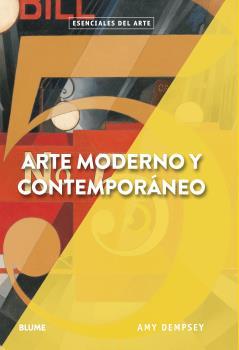 Arte moderno y contemporáneo | 9788417254346 | Dempsey, Amy | Librería Castillón - Comprar libros online Aragón, Barbastro