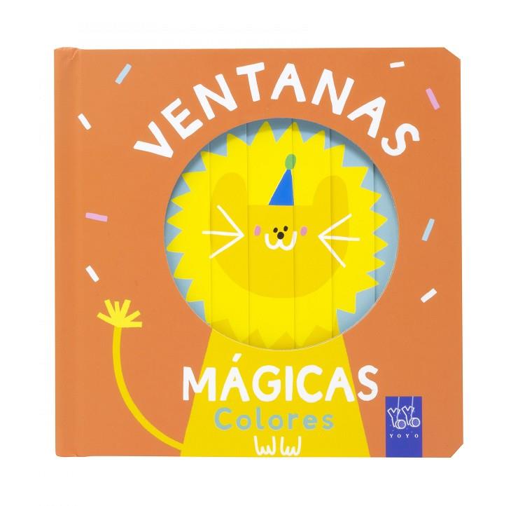 Ventanas mágicas. Colores | 9788408259602 | YOYO | Librería Castillón - Comprar libros online Aragón, Barbastro