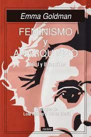 Feminismo y Anarquismo vol I y II reunidos | 9788412559088 | Goldman, Emma | Librería Castillón - Comprar libros online Aragón, Barbastro