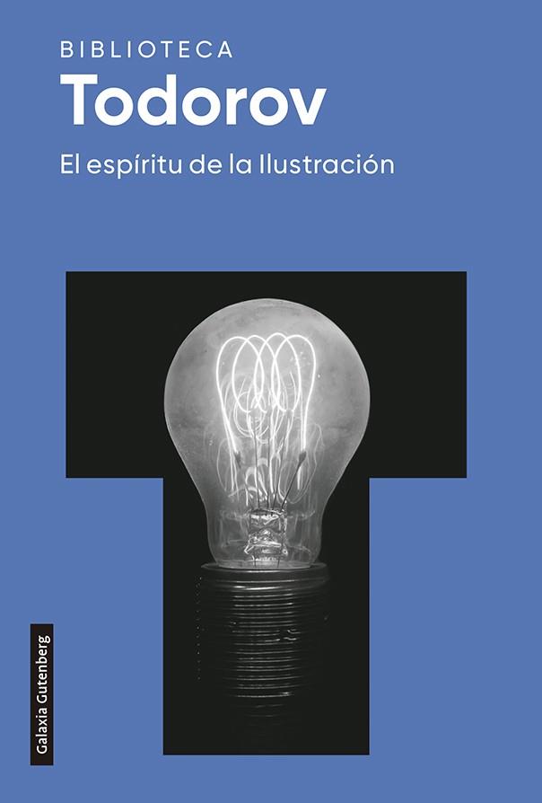 El espíritu de la ilustración | 9788418218347 | Todorov, Tzvetan | Librería Castillón - Comprar libros online Aragón, Barbastro