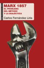 Marx 1857 | 9788446047933 | Fernández Liria, Carlos | Librería Castillón - Comprar libros online Aragón, Barbastro