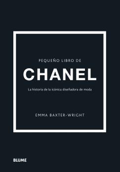 Pequeño libro de Chanel | 9788418725692 | Baxter-Wright, Emma | Librería Castillón - Comprar libros online Aragón, Barbastro