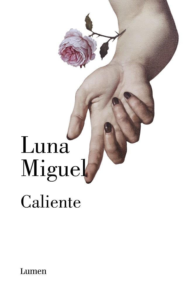 Caliente | 9788426408358 | Miguel, Luna | Librería Castillón - Comprar libros online Aragón, Barbastro