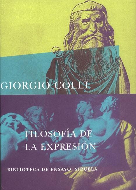 FILOSOFIA DE LA EXPRESION | 9788478442706 | COLLI, GIORGIO | Librería Castillón - Comprar libros online Aragón, Barbastro