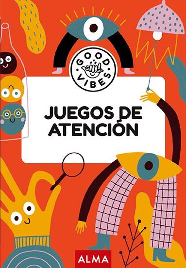 Juegos de atención (Good Vibes) | 9788418933981 | Casasín, Albert | Librería Castillón - Comprar libros online Aragón, Barbastro