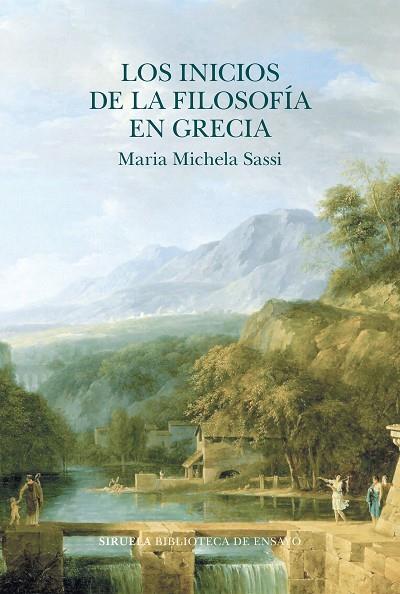 Los inicios de la filosofía en Grecia | 9788419419248 | Sassi, Maria Michela | Librería Castillón - Comprar libros online Aragón, Barbastro