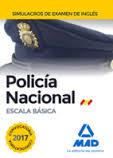 ESCALA BÁSICA DE POLICÍA NACIONAL. SIMULACROS DE EXAMEN DE INGLÉS ED.2017 | 9788414205037 | NO DISPONIBLE | Librería Castillón - Comprar libros online Aragón, Barbastro