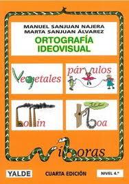 Ortografía Ideovisual nivel 4 | 9788487705816 | VV AA | Librería Castillón - Comprar libros online Aragón, Barbastro