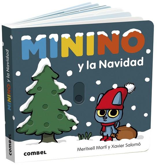 Minino y la Navidad | 9788491018841 | Martí Orriols, Meritxell | Librería Castillón - Comprar libros online Aragón, Barbastro