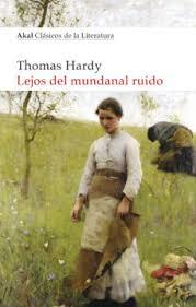 Lejos del mundanal ruido | 9788446047728 | Hardy, Thomas | Librería Castillón - Comprar libros online Aragón, Barbastro