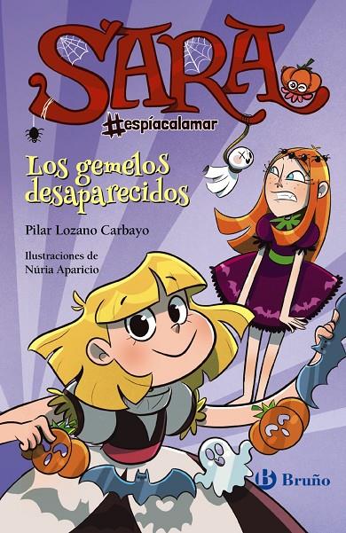 Sara #espíacalamar - Los gemelos desaparecidos | 9788469629765 | Lozano Carbayo, Pilar | Librería Castillón - Comprar libros online Aragón, Barbastro