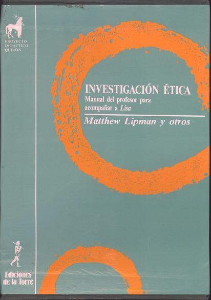 Investigación ética | 9788486587505 | Lipman, Matthew | Librería Castillón - Comprar libros online Aragón, Barbastro