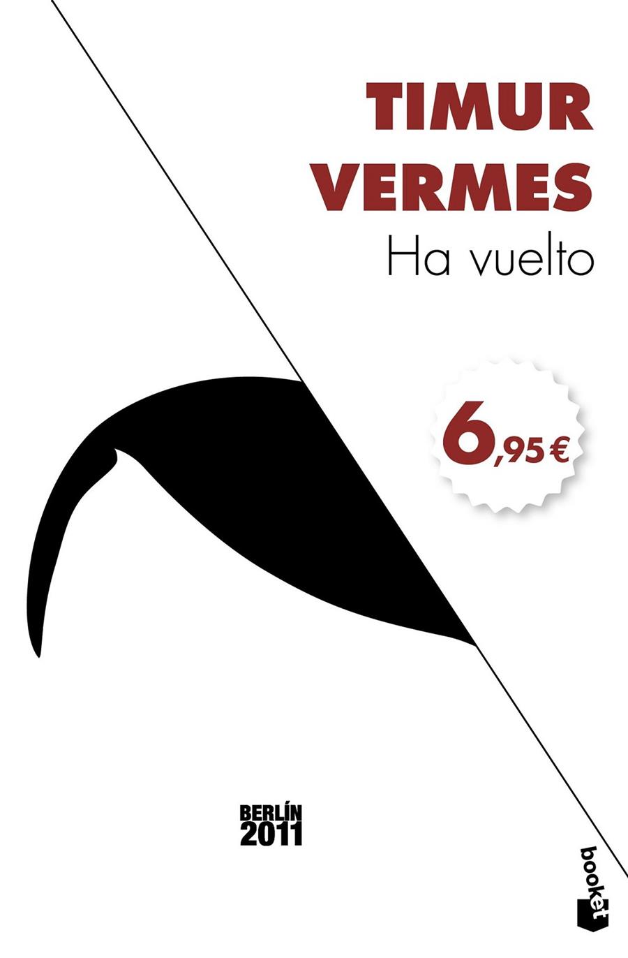 Ha vuelto | 9788432229985 | Vermes, Timur | Librería Castillón - Comprar libros online Aragón, Barbastro