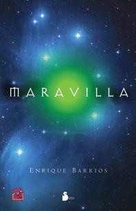MARAVILLA | 9788478086153 | BARRIOS, ENRIQUE | Librería Castillón - Comprar libros online Aragón, Barbastro