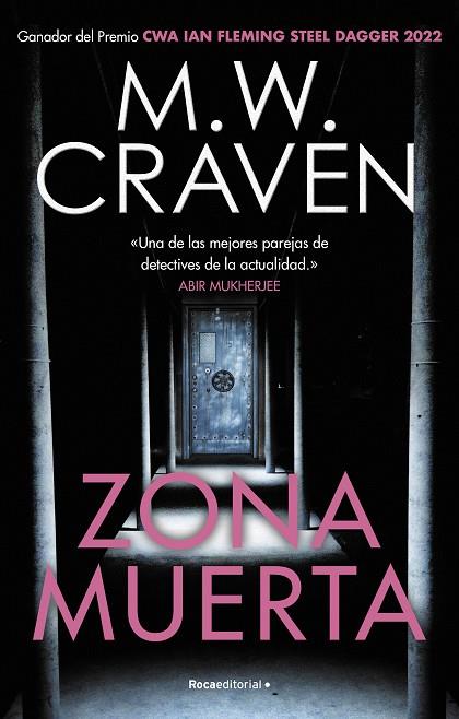 Zona muerta (Serie Washington Poe 4) | 9788419283641 | Craven, M.W. | Librería Castillón - Comprar libros online Aragón, Barbastro