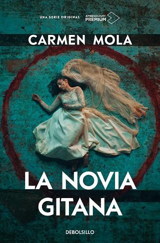 La novia gitana (edición serie tv) | 9788466367660 | Mola, Carmen | Librería Castillón - Comprar libros online Aragón, Barbastro