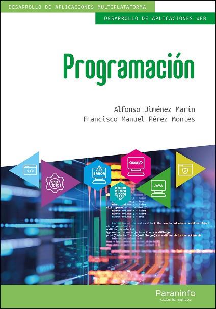 Programación (Edición 2021) | 9788428342865 | JIMÉNEZ MARÍN, ALFONSO / PÉREZ MONTES, FRANCISCO MANUEL | Librería Castillón - Comprar libros online Aragón, Barbastro