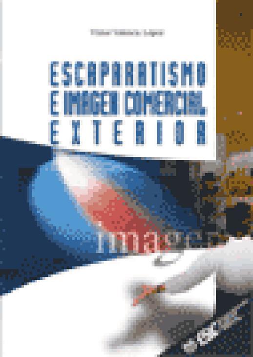 ESCAPARATISMO E IMAGEN COMERCIAL EXTERIOR | 9788473562133 | VALENCIA LOPEZ, VICTOR | Librería Castillón - Comprar libros online Aragón, Barbastro