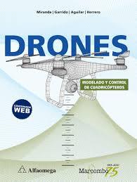 Drones. Modelado y control de cuadricópteros | 9788426728197 | Varios autores | Librería Castillón - Comprar libros online Aragón, Barbastro
