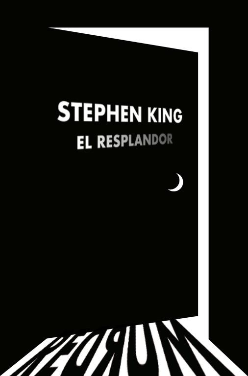 El resplandor | 9788466345675 | Stephen King | Librería Castillón - Comprar libros online Aragón, Barbastro