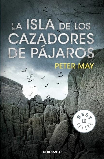 ISLA DE LOS CAZADORES DE PÁJAROS, LA | 9788499893709 | MAY, PETER | Librería Castillón - Comprar libros online Aragón, Barbastro