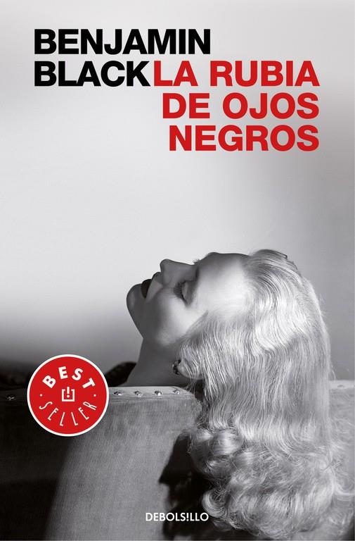 La rubia de ojos negros | 9788466331821 | BLACK, BENJAMIN | Librería Castillón - Comprar libros online Aragón, Barbastro