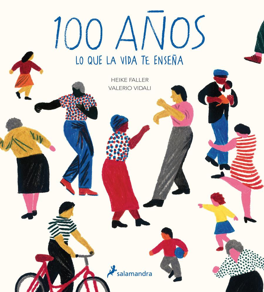 100 años | 9788498389685 | Faller, Heike; Vidali, Valerio | Librería Castillón - Comprar libros online Aragón, Barbastro